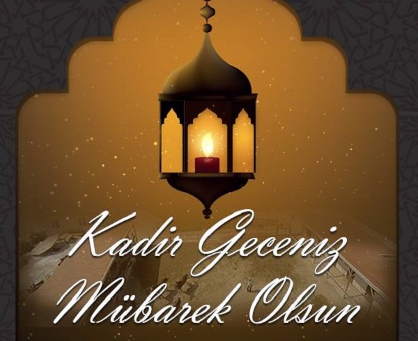 KADİR GECENİZ MÜBAREK OLSUN